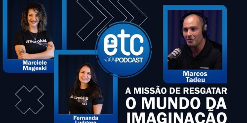 Educação através do brincar: Microkids e criador do Mundo de Kabbo conversam em podcast a missão de resgatar o mundo da imaginação